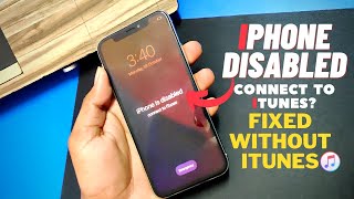 iPhone X Disabled Connect to iTunes? | Fix without iTunes Easily 2021