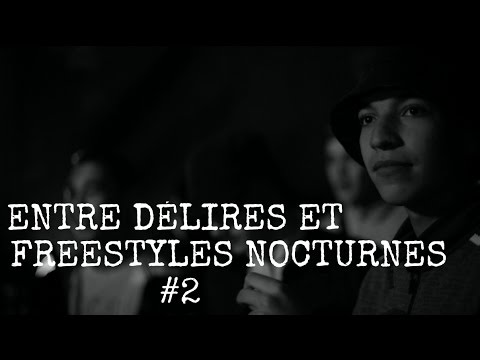 Youssef Swatt's - ENTRE DÉLIRES ET FREESTYLES NOCTURNES #2 - 2014 // O2B Prod.