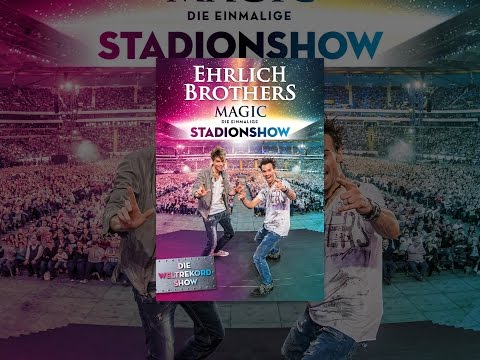 Ehrlich Brothers: Magic - Die einmalige Stadion-Show