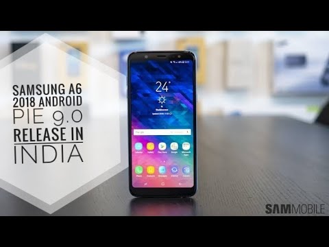 Samsung Galaxy A6 2018 android pie 9.0 release in india | Samsung one ui Video
