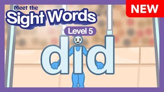NEW! Meet the Sight Words Level 5 - "did"