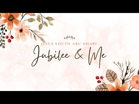 Jubilee Wishes | Silver Jubilee | JY | AUH | 2021 | Day 5 | (Ajin)