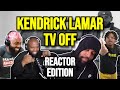 Kendrick Lamar Tv Off REACTION MASHUP