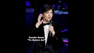 CAMILO SESTO, Te Quiero Asi, CANCIÓN INEDITA, Nueva