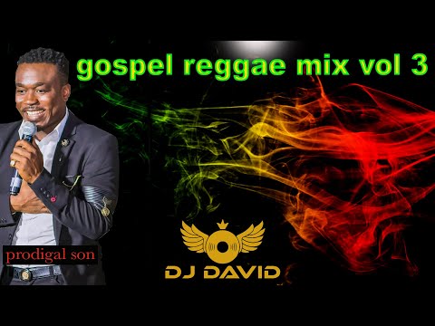 gospel reggae mix vol.3 (2019) reggae dancehall gospel gospel mix by dj David