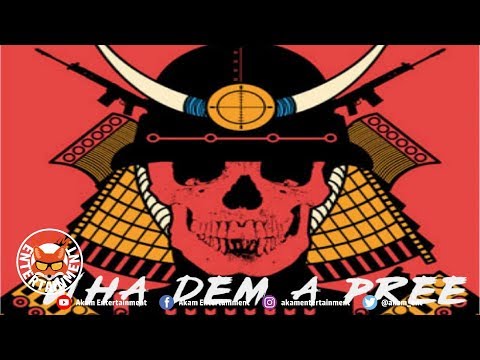 Chronic Law - Wha Dem A Pree - November 2018