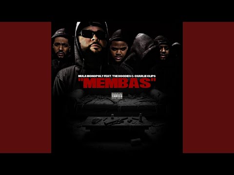 Membas (feat. The Hoodies & Charlie Clips)