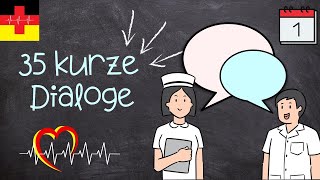 35 Short 💬 Dialogues I FIRST DAY AT WORK AS A NURSE I Learning German for Nursing Care