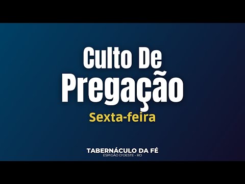 12/06/2026 CULTO DE PREGAÇÃO