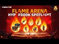 Flame Arena Hyperbook Spotlight Free Fire