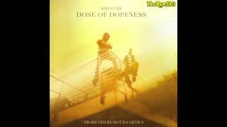 [HD] Kid Cudi - Dose of Dopeness (Lyrics &amp; DL) (prod. Dot Da Genius) *NEW 2012*