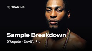 Sample Breakdown: D&#39;Angelo - Devil&#39;s Pie (prod by DJ Premier)
