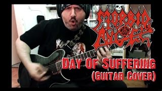 Morbid Angel - Day Of Suffering (Guitar Cover)