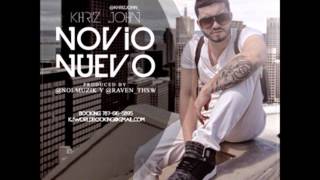 Khriz John - Novio Nuevo ( Official Original )