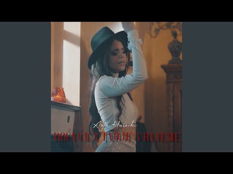 Doci Ce Tvoje Vrijeme