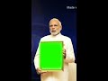 India Green Screen Narendra Modi Ji