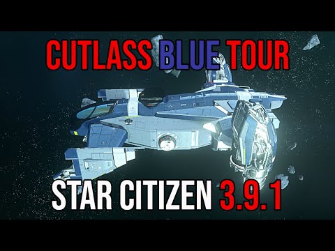 Star Citizen 3.9.1 - DRAKE CUTLASS BLUE TOUR