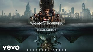 Ludwig Göransson - Wakanda Forever (From "Black Panther: Wakanda Forever"/Audio Only)