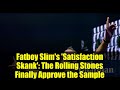 Fatboy Slim's 'Satisfaction Skank': The Rolling Stones Finally Approve the Sample