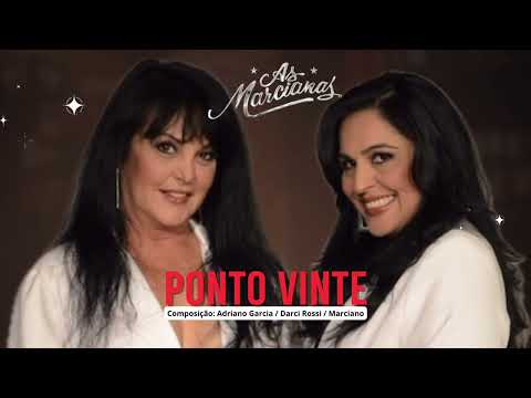 Ponto Vinte - As Marcianas