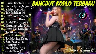 Download lagu TIA MONICA, BISANE MUNG NYAWANG, KAWIN KONTRAK - DANDUT KOPLO FULL ALBUM TERBARU LAGU JAWA VIRAL mp3