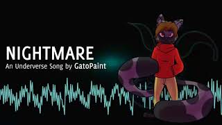 UNDERVERSE SONG | &quot;Nightmare&quot; by GatoPaint
