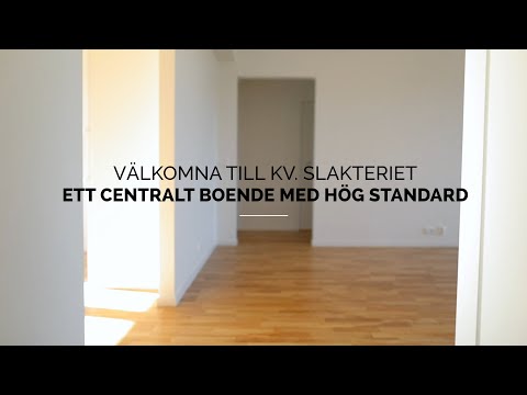 TITTA IN I VÅR VISNINGSLÄGENHET PÅ KVARTERET SLAKTERIET