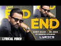 END (Lyrical Video) Amrit Maan | Dr Zeus ft. Shortie Littlelox | New Latest Punjabi Songs 2022