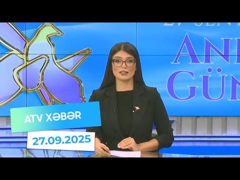 Atv xəbər 20:30 - 27.09.2025