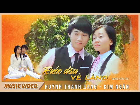 Rước dâu về làng - Huỳnh Tấn Sang