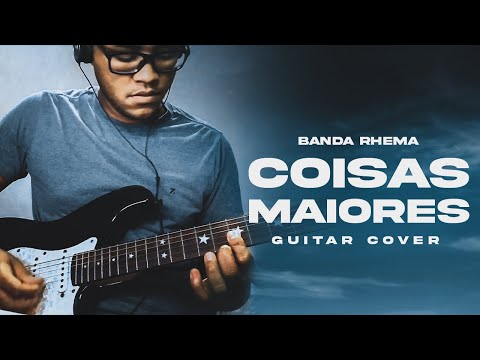 Coisas Maiores - Banda Rhema