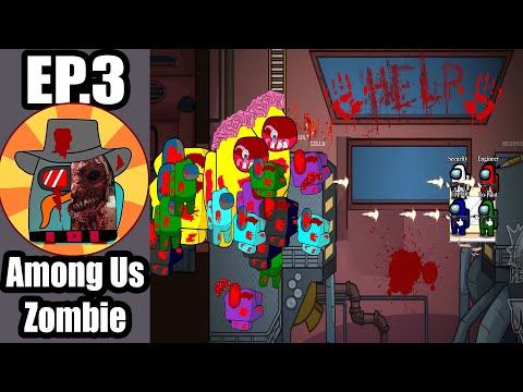 Among Us Zombie (New AirShip Map) EP3 | Among us Animation
