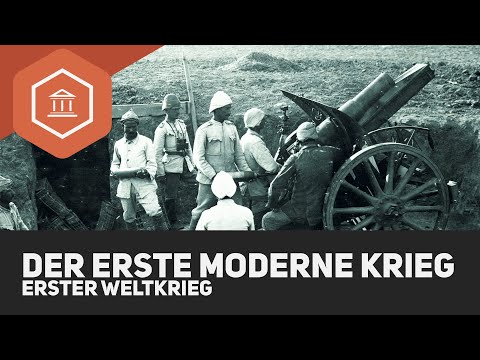 The first modern war - World War I