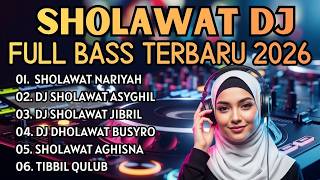 Download lagu DJ Sholawat Nariyah Remix Ngebass Paling Dicari 2026 Full Album Sholawat Viral TikTok mp3