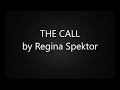 The Call by Regina Spektor - KARAOKE w/ Lyrics