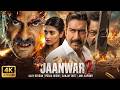 JAANWAR 2 Full Action Hindi Movie 4K Ultra HD Ajay Devgn Sanjay Dutt New Hindi Action Film 2026