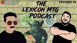 What Marvel Cards Impressed Us The Most So Far? (Audio Only) | The Lexicon MTG Podcast Episode 1