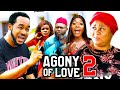 AGONY OF LOVE SEASON 2 (New Movie) Uju Okoli & Nonso Diobi 2024 Latest Nigerian Nollywood Movie