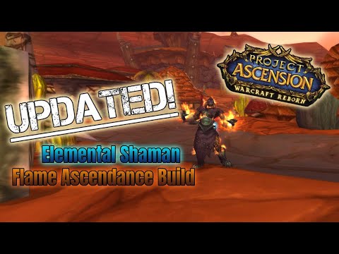 Ascension Bronzebeard Elemental Shaman Flame Ascendance Build Update!