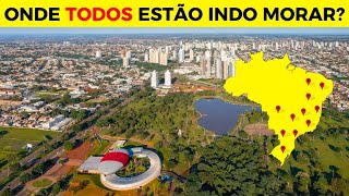 11 Cidades do Brasil que vão Explodir em 2026 e Todos tão se Mudando