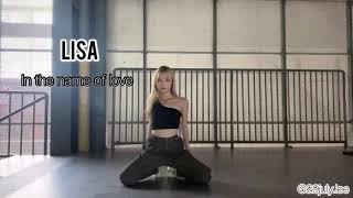 LISA - IN THE NAME OF LOVE Dance cover  by #LeeBxx