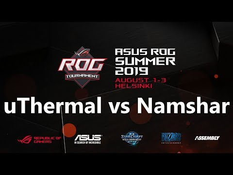 uThermal (T) vs Namshar (Z) - ASUS ROG Summer 2019 [Deutsch]