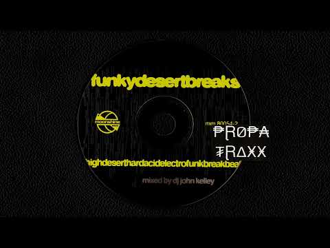 DJ John Kelley - FunkyDesertBreaks