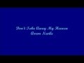 Don't Take Away My Heaven - Aaron Neville (Lyrics)