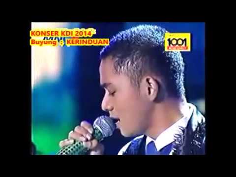 (1,05)  Buyung  :  KERINDUAN (Cipt.  Rhoma Irama) -- Konser KDI 2014