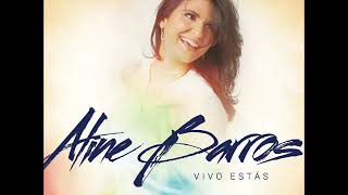 07. Cantalo Hoy (Let It Be Known) - Aline Barros