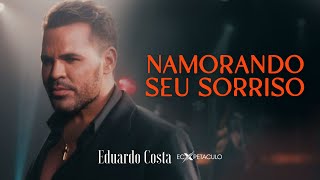 Namorando Teu Sorriso Lyrics English Translation