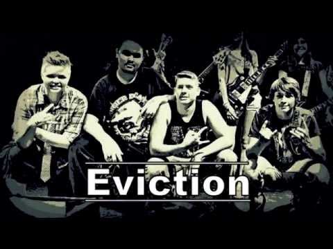 The band Eviction - 