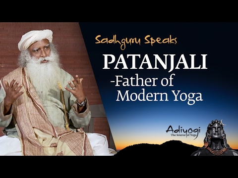 Sadhguru Speaks: Patanjali - Father of Modern Yoga