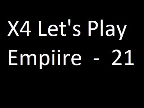X4 Split Vandetta Let's Play - Empire ep21
